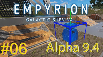 Home Base Build :: Empyrion Galactic Survival Gameplay (Alpha 9.4) : #06