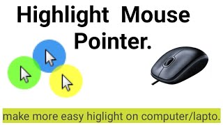 How to Highlight Mouse Pointer Windows 10 // windows 7 free . screenshot 5