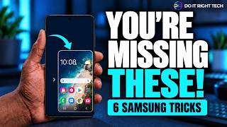 6 Samsung Tricks You SHOULD Be Using Every Day! | Doitright_tech