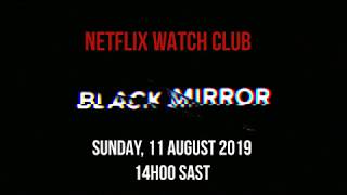 Black Mirror Trailer For Netflix Watch Club - Devly Pty Ltd