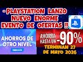 PLAYSTATION LANZO ENORME EVENTO DE OFERTAS EN PS STORE !! AHORROS DE OTRO NIVEL HASTA 80 % PS5 PS4