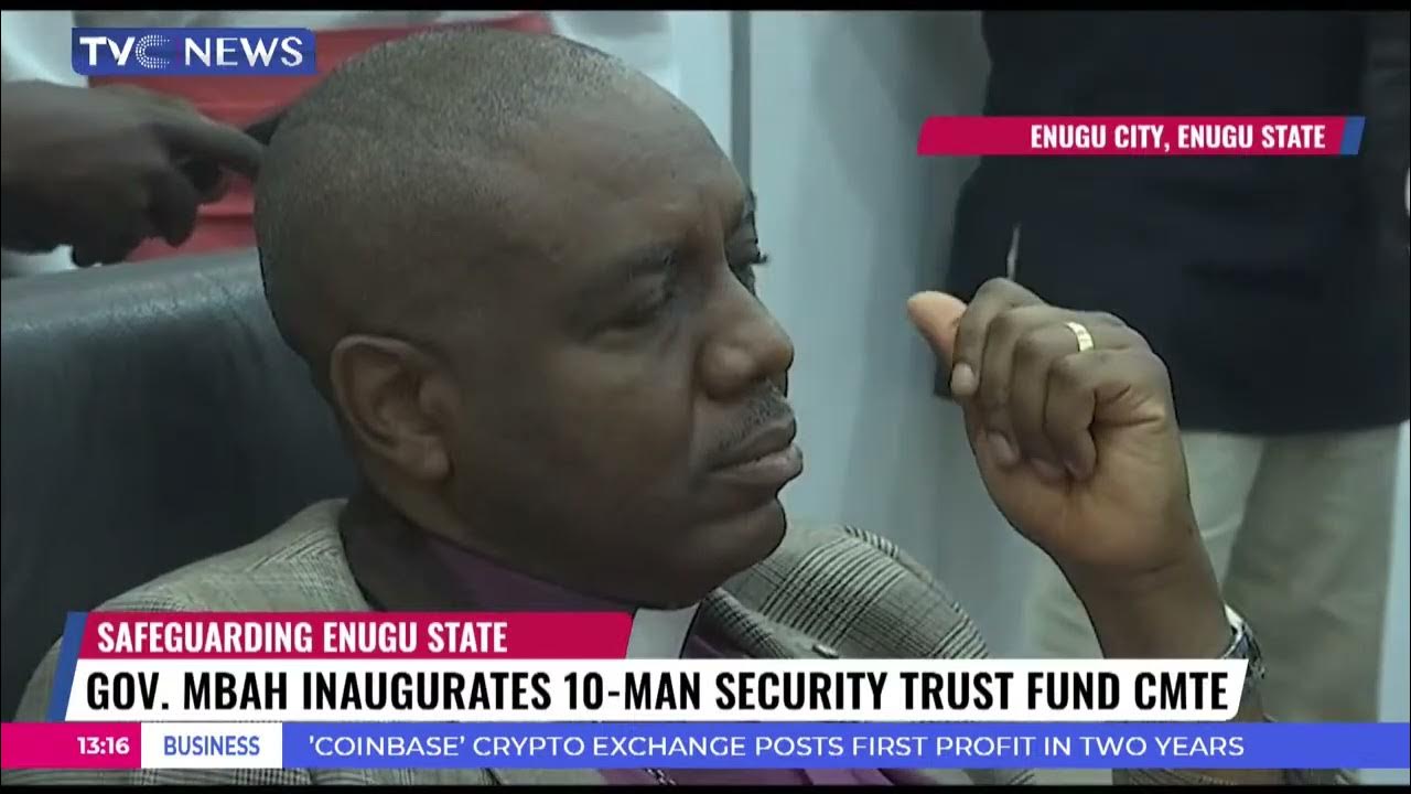 Gov. Mbah Inaugurates 10-Man Security Trust Fun Committee
