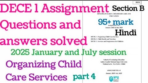 DECE 1 Assignment Questions and answers solved#hindi#part-4#2025 January and July session# Section B