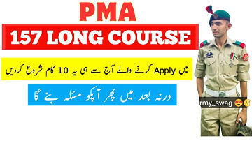 PMA 157 Long Course | 157 pma 10 Tips for Online Apply, Initial Test, Medical, Physical & Interview
