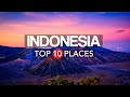 10 Best Places to Visit in Indonesia– Travel Video