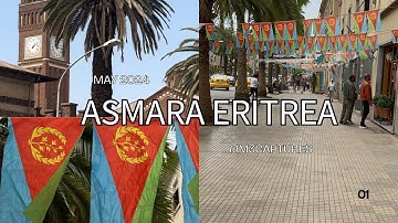 Asmara Eritrea Walking Tour (May 2024)