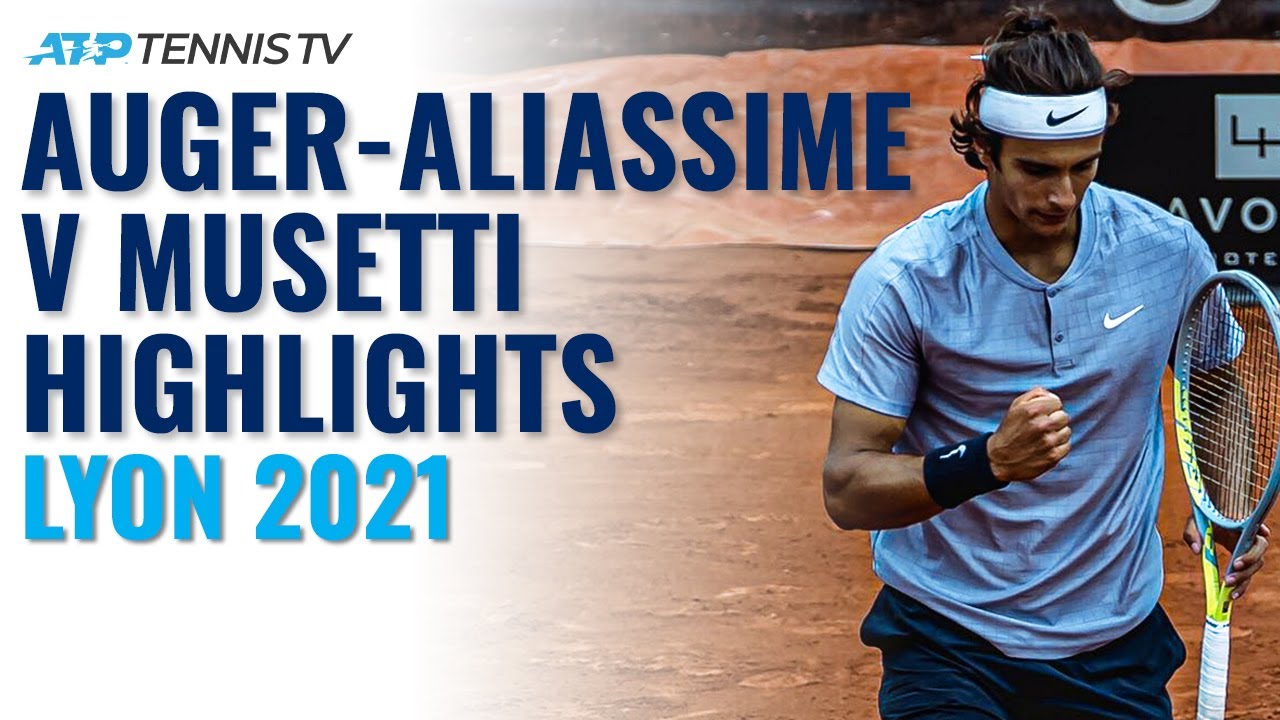 Felix Auger-Aliassime vs Lorenzo Musetti Highlights Lyon 2021