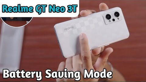 How To Enable Battery Saving Mode In Realme GT Neo 3T,Realme GT Neo 3T Mein Battery Saving