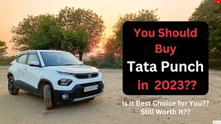 Still You Should Buy Or Not Tata Punch In 2023?? Priyanshu Sharma