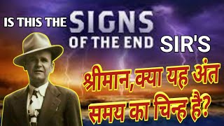 Is This The Sign Of The End, Sir?// william branham audio sermon // end time message