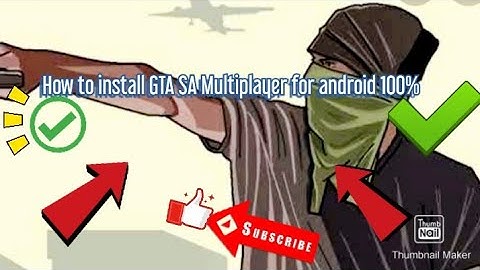 How to install GTA SA multiplayer For android 100% (2021)