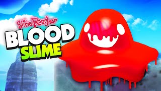 New BLOOD Slime Is Out of Control When it Eats!  Slime Rancher Mods