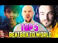 TOP 5 BEATBOX TO WORLD WILDCARDS! BEATBOX REACTION!