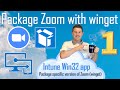 Package zoom specific version with winget as an win32 app in intune 12