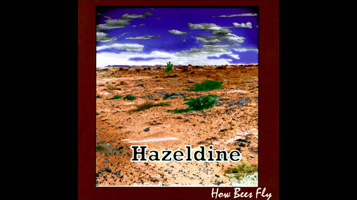 Hazeldine - My Magdalene