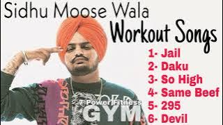 Sidhu Moose Wala Gym Workout Songs || Panjabi Workout Songs (7 Power Fitness)