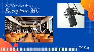 【voice demo】Reception MC by Risa Hirosue