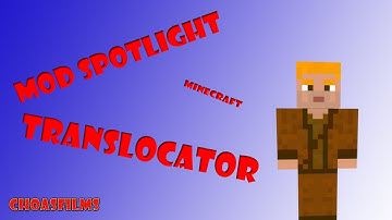 Mod Spotlight | Translocator | 1080p | HD