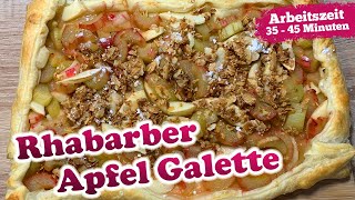 Rhabarber Apfel Galette | Nachtisch zum Nachmachen [REZEPT] #rhabarber #kuchen