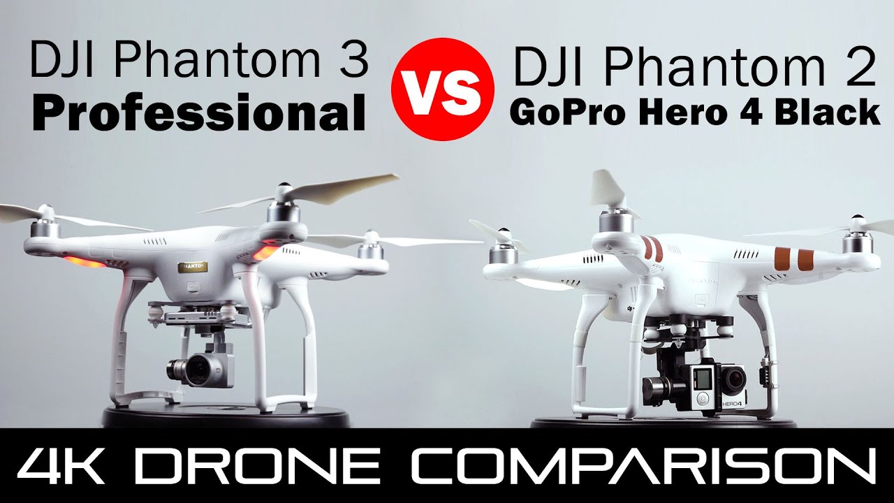 DJI Phantom 3 Professional vs Phantom 2 With GoPro Hero 4 Black - 4k Drone Comparison