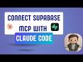 Connect Supabase to Claude Code in 3 Minutes (Supabase MCP Setup)