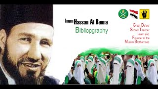 Hassan al-Banna | Egyptian school teacher, Imam, founder of the Muslim Brotherhood (1906–1949).