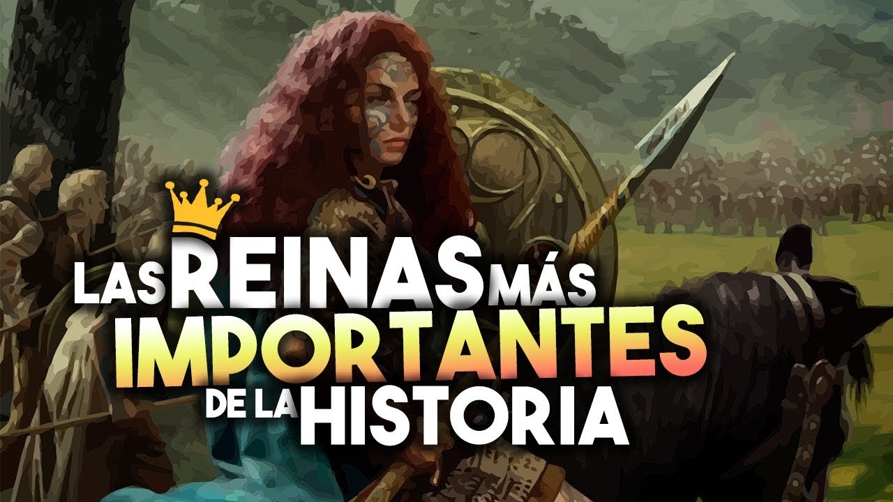 TOP REINAS MÁS IMPORTANTES Y PODEROSAS DE LA HISTORIA 👑