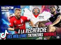 Val lienard faitil partie des meilleurs tiktokeurs du football franais 