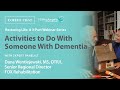 Activities to do with someone with dementia  session 3  restoring life series