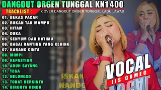 FULL ALBUM DANGDUT ORGEN TUNGGAL TERBARU 2023 - BEKAS PACAR - BUKAN TAK MAMPU