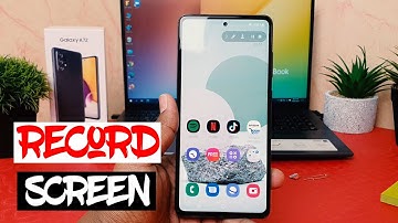 How To Record Screen On Samsung Galaxy A72