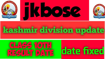 JKbose Today Big Update Class 10th  Kashmir  Division result  Declared Date ?