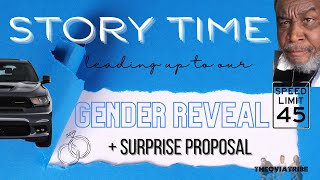 STORY TIME: GENDER REVEAL + ISSA FIANCE