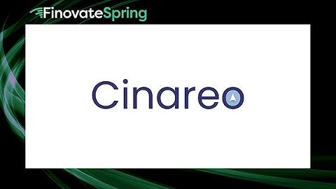 FinovateSpring 2025 / Cinareo Solutions