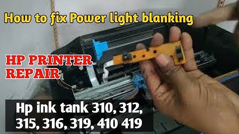 how to fix Hp Ink Tank Wireless 419 power light blanking problem