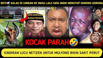 KOCAK PARAH🤣‼️SINDIRAN LUCU NETIZEN UNTUK MULYONO BIKIN SAKIT PERUT❓