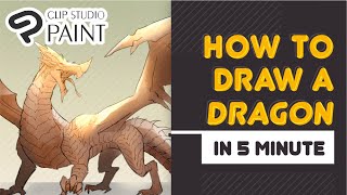 Clip Studio Paint - How to Draw Dragon in 5 minute &  Speed Coloring Tips , Digital Art ★KhunIX 九軍★