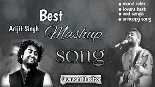 #arijitSingh 🖤mashup songs ❤️ //Dj remix \ all mixing song👾🎉 #viral #arijitsingh