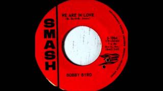 Video thumbnail of "We're In Love -Bobby Byrd '65 Smash 1964"