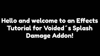 Splash Effect for Voided's Splash Damage Tutorial! | GnomeCode Addon #1
