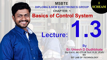 CONTROL SYSTEM AND PLC # CHAPTER 1 : Basics Of Control System | Lecture 1.3