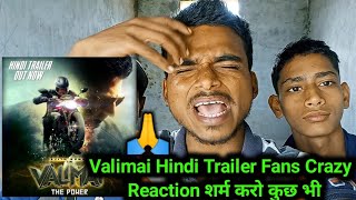 Valimai trailer hindi Fan Crazy Reaction | Valimai Hindi Trailer | Ajith Kumar | Sintu Rana