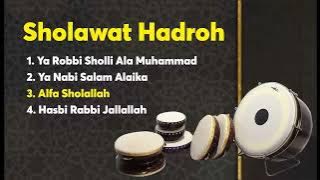 Kumpulan Sholawat Hadroh Terbaik 2023