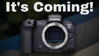 Canon EOS R5 II Confirmed - The Last Point in the Camera Industry!