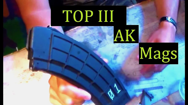 TOP Three AK-47 Magazines 7.62x39