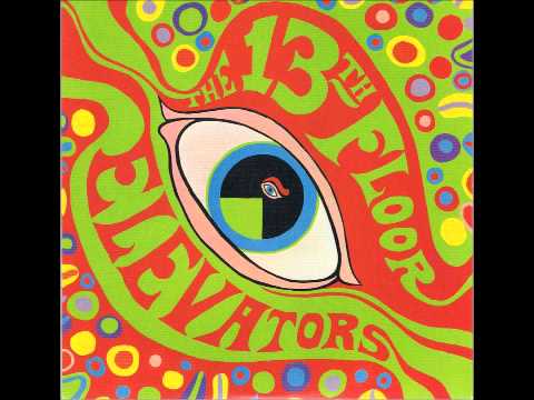 13th Floor Elevators - You're Gonna Miss Me (Original Mono Mix)