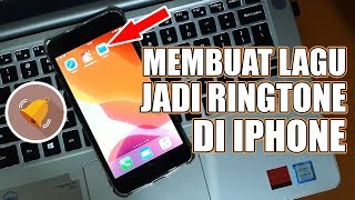 CARA MEMBUAT LAGU JADI RINGTONE DI IPHONE | IOS 13 INDONESIA