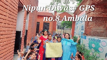 Nipun Day #GPS no.8 Ambala city