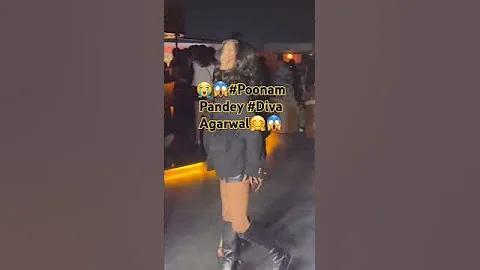 Poonam Pandey & Divya Agarwal SpottedToday at Birthday Party🔥#poonampandey#divyaagrawal#shorts🤣😭😱