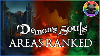 Ranking the Areas of Demon's Souls Worst to Best!